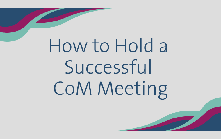 Video 10: How to Hold a Successful CoM Meeting