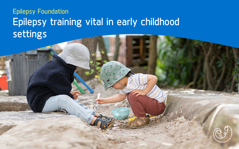Epilepsy training vital in early childhood settings