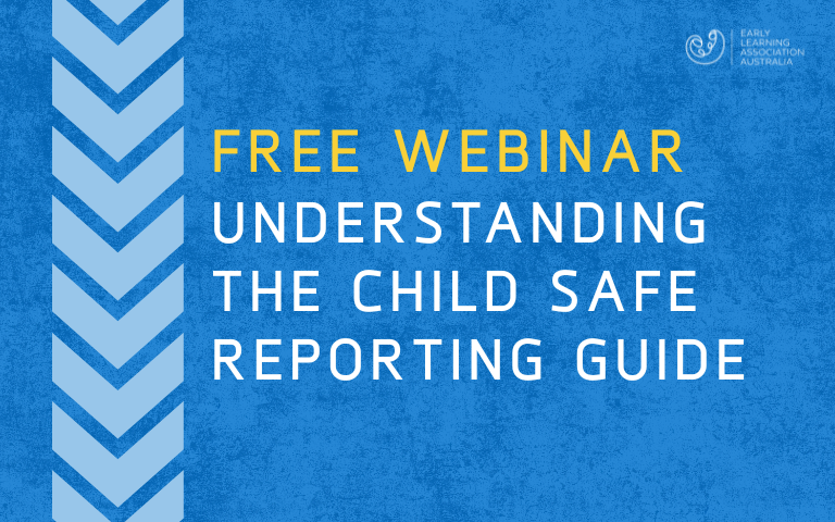 Free webinar: understanding the Child Safe Reporting Guide